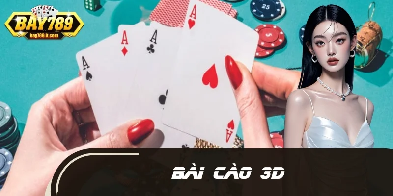Bài Cào 3D - Học Luật Chơi Nhanh, Thắng Lớn Ngay Tại Nhà