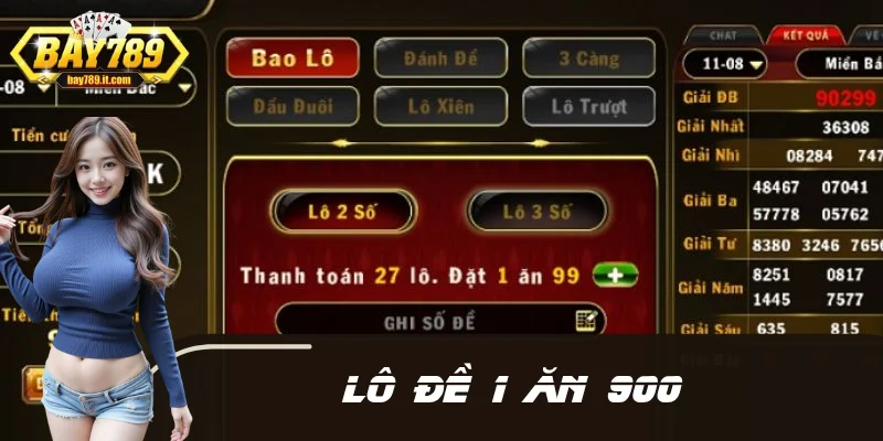 BAY789 Ra Mắt Sảnh Lô Đề 1 Ăn 900: Xanh Chín Tuyệt Đối