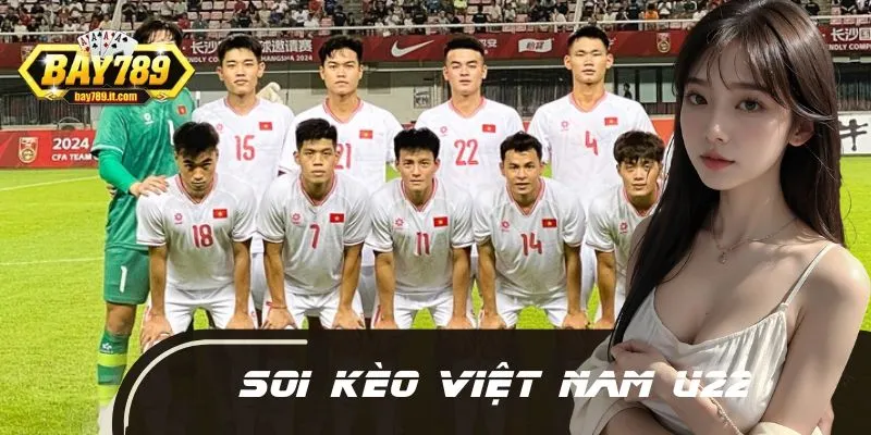Soi Kèo Việt Nam U22 Tại Panda Cup 2025 Cực Chính Xác