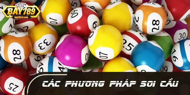 Các phương pháp soi cầu hiện đang có ở lô đề miền Nam