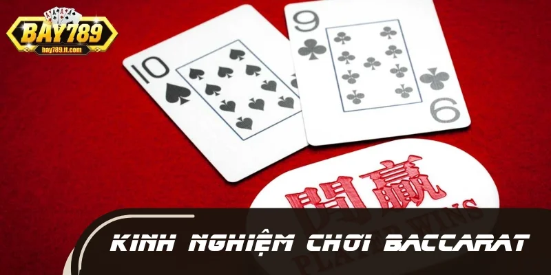 Áp dụng luật cược Baccarat chinh phục thưởng lớn